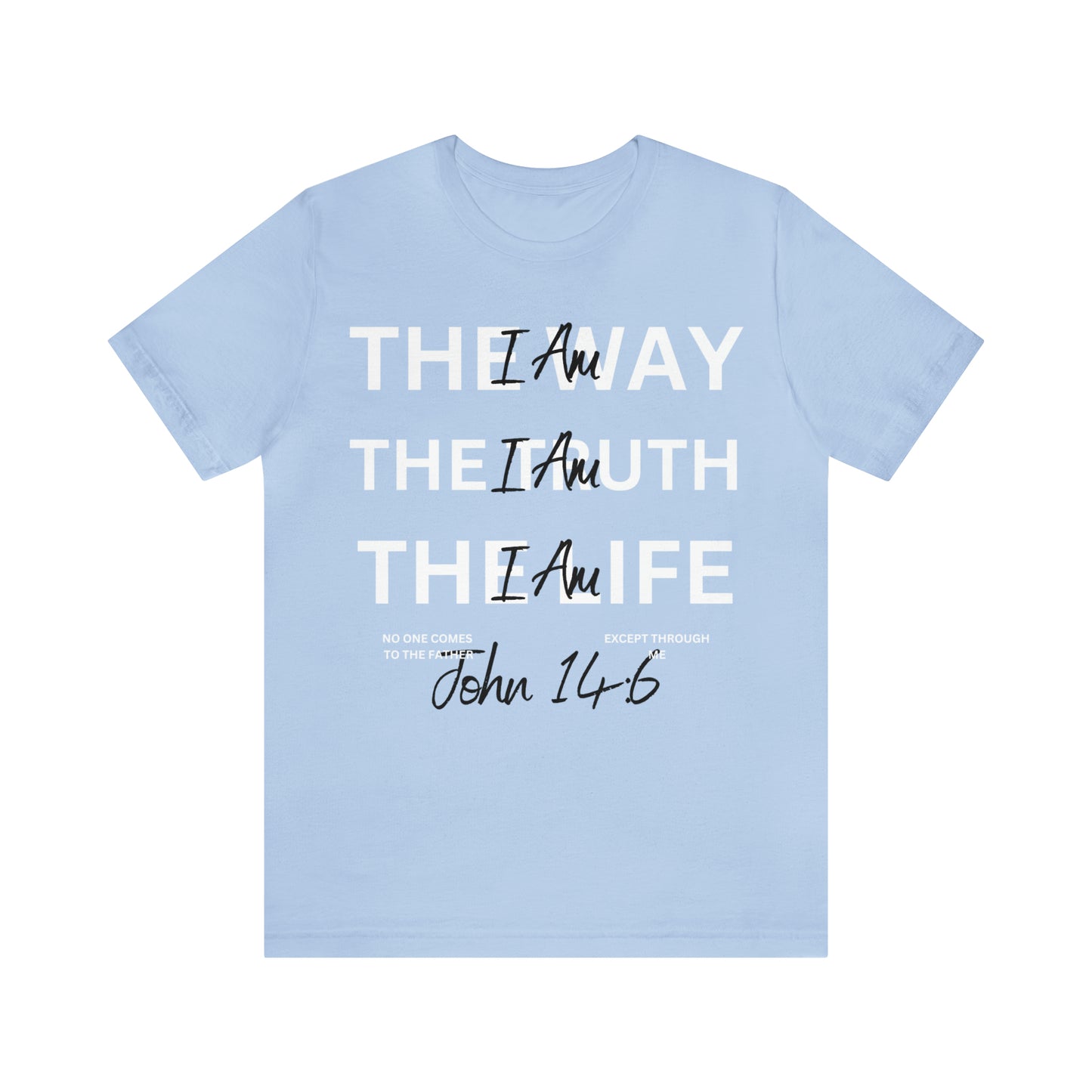 Way, Truth, and Life