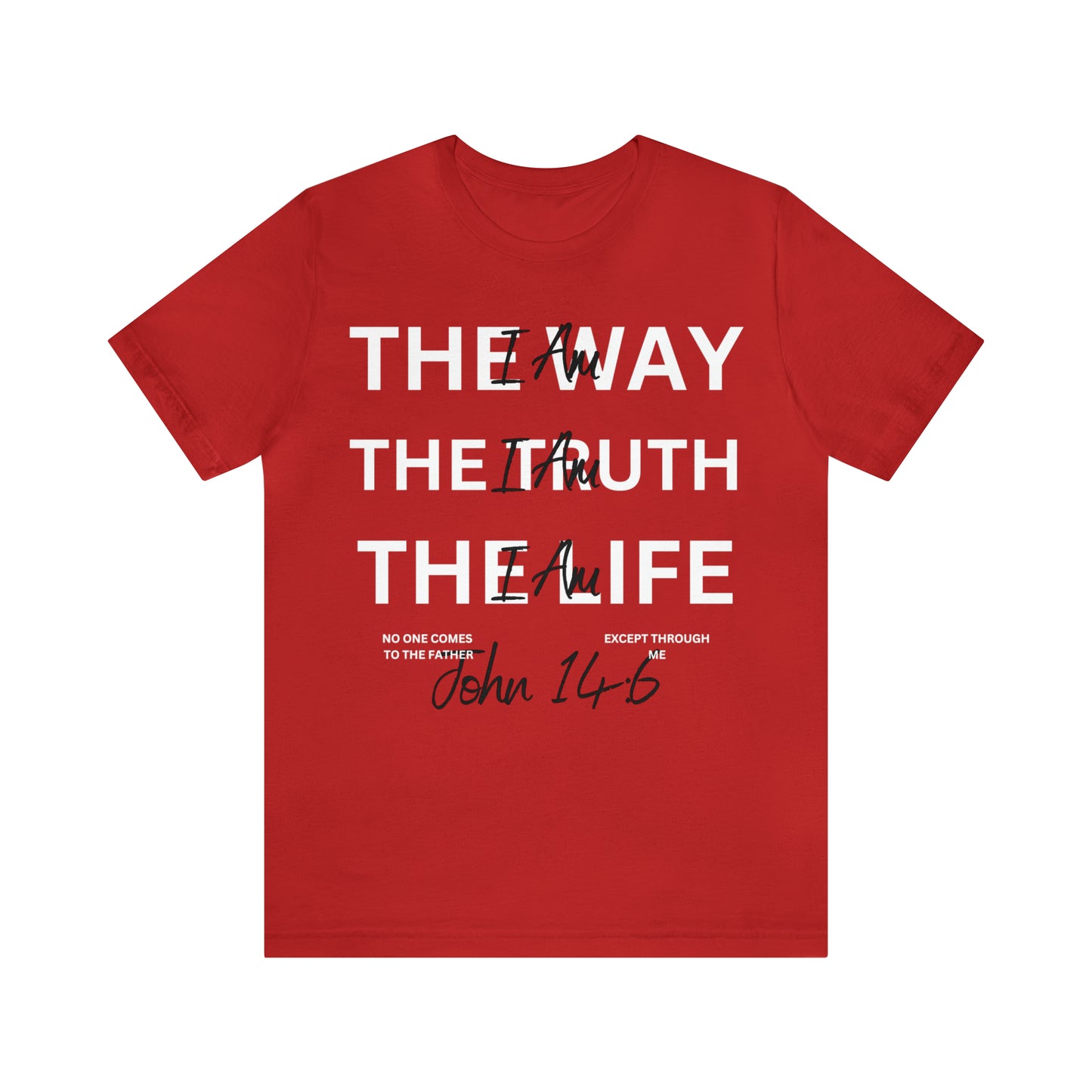 Way, Truth, and Life